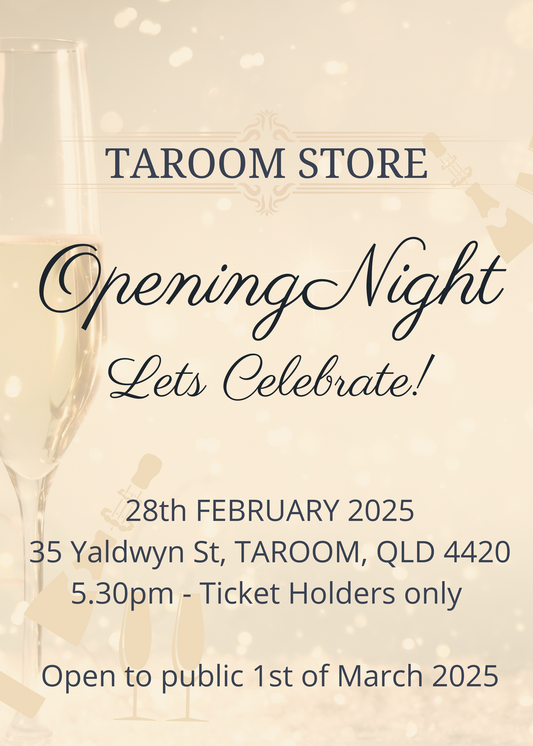 OPENING NIGHT - Taroom Store, Queensland 4420